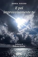 Poi improvvisamente tu usato  Spedito ovunque in Italia 