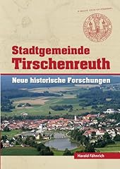 Stadtgemeinde tirschenreuth hi gebraucht kaufen  Wird an jeden Ort in Deutschland