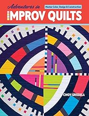 Adventures improv quilts for sale  Delivered anywhere in USA 