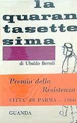Quarantasettesima usato  Spedito ovunque in Italia 