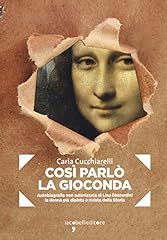 Cosi parlò gioconda. usato  Spedito ovunque in Italia 