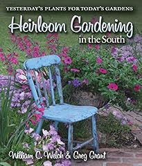 Heirloom gardening south for sale  Delivered anywhere in USA 