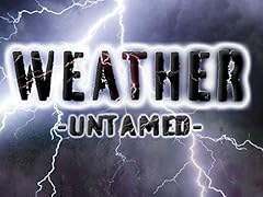Weather untamed for sale  Delivered anywhere in USA 