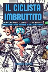 Ciclista imbruttito trentasei usato  Spedito ovunque in Italia 