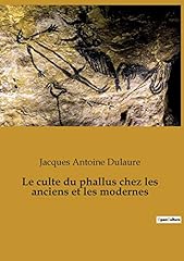 Culte phallus anciens d'occasion  Livré partout en France