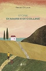 Storie mare colline. usato  Spedito ovunque in Italia 