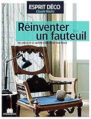Réinventer fauteuil idées d'occasion  Livré partout en Belgiqu