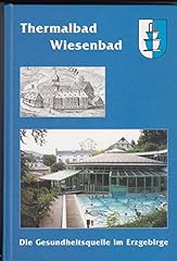 Thermalbad wiesenbad . gebraucht kaufen  Wird an jeden Ort in Deutschland