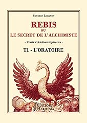 Rébis secret alchimiste d'occasion  Livré partout en France