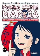 Parla come manga. usato  Spedito ovunque in Italia 