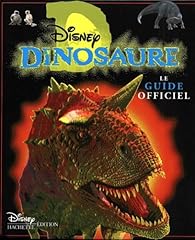 Dinosaure. guide officiel d'occasion  Livré partout en France