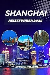 Shanghai reiseführer 2025 gebraucht kaufen  Wird an jeden Ort in Deutschland