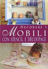 Decorare mobili con usato  Spedito ovunque in Italia 