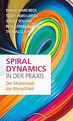 Spiral dynamics praxis gebraucht kaufen  Wird an jeden Ort in Deutschland