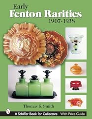 Early fenton rarities for sale  Delivered anywhere in USA 
