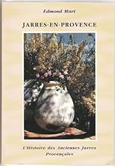 Jarres provence. histoire d'occasion  Livré partout en France