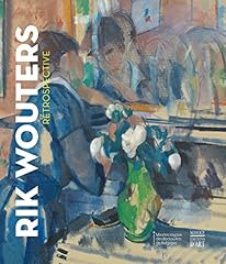 Rik wouters rétrospective d'occasion  Livré partout en Belgiqu