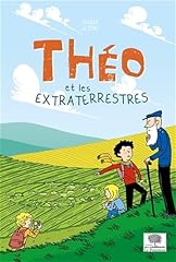 Théo extraterrestres d'occasion  Livré partout en France