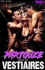 Partouze vestiaires tome d'occasion  Livré partout en France
