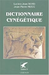 Dictionnaire cynégétique ani d'occasion  Livré partout en France