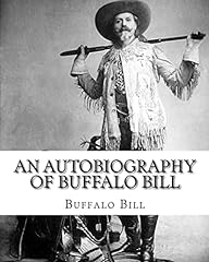 Autobiography buffalo bill. d'occasion  Livré partout en France