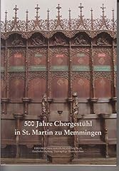 500 jahre chorgestühl gebraucht kaufen  Wird an jeden Ort in Deutschland
