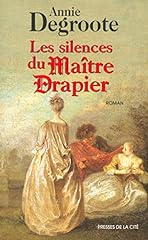 Silences maitre drapier d'occasion  Livré partout en Belgiqu