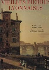 Vieilles pierres lyonnaises d'occasion  Livré partout en France