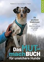 Mutmachbuch unsichere hunde gebraucht kaufen  Wird an jeden Ort in Deutschland