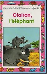 Clairon elephant d'occasion  Livré partout en Belgiqu