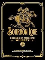 Bourbon lore legends for sale  Delivered anywhere in USA 