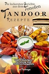 Tandoor rezepte leckersten gebraucht kaufen  Wird an jeden Ort in Deutschland