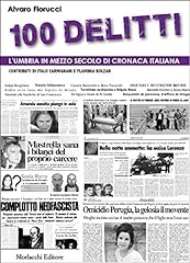 100 delitti. umbria usato  Spedito ovunque in Italia 