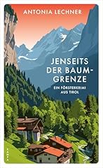 Baumgrenze försterkrimi tirol gebraucht kaufen  Wird an jeden Ort in Deutschland