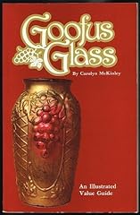 Goofus glass illustrated for sale  Delivered anywhere in USA 