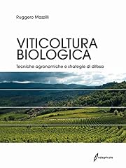 Viticoltura biologica. tecnich usato  Spedito ovunque in Italia 