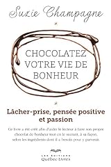 Chocolatez vie bonheur d'occasion  Livré partout en France