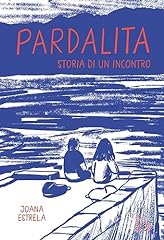 Pardalita. storia incontro usato  Spedito ovunque in Italia 