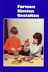 Formen kneten gestalten gebraucht kaufen  Wird an jeden Ort in Deutschland