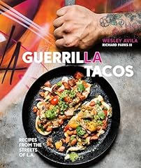 Guerrilla tacos recipes d'occasion  Livré partout en Belgiqu