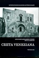 Creta veneziana. istituto usato  Spedito ovunque in Italia 