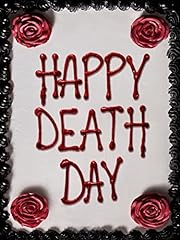 Happy death day for sale  Delivered anywhere in UK