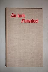 Bunte blumenbuch gebraucht kaufen  Wird an jeden Ort in Deutschland