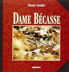 Dame bécasse d'occasion  Livré partout en France