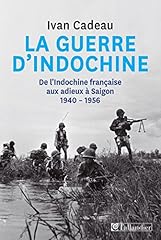 Guerre indochine indochine d'occasion  Livré partout en France