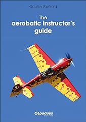 Aerobatic instructor guide for sale  Delivered anywhere in UK
