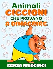 Animali ciccioni che usato  Spedito ovunque in Italia 