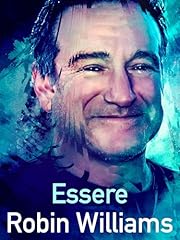 Essere robin williams usato  Spedito ovunque in Italia 
