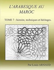 Arabesque maroc histoire d'occasion  Livré partout en France