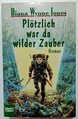 Plötzlich wilder zauber gebraucht kaufen  Wird an jeden Ort in Deutschland
